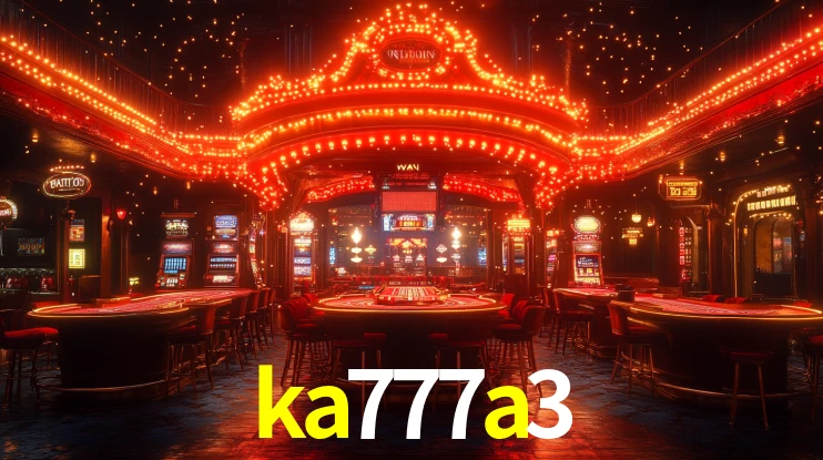 ka777a3,ka777a3 bet